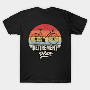Retro Vintage Bike Retirement Plan Bike Bicycle Biking Bike Lover Gift Cyclist Gift Bicycle Lovers T-Shirt